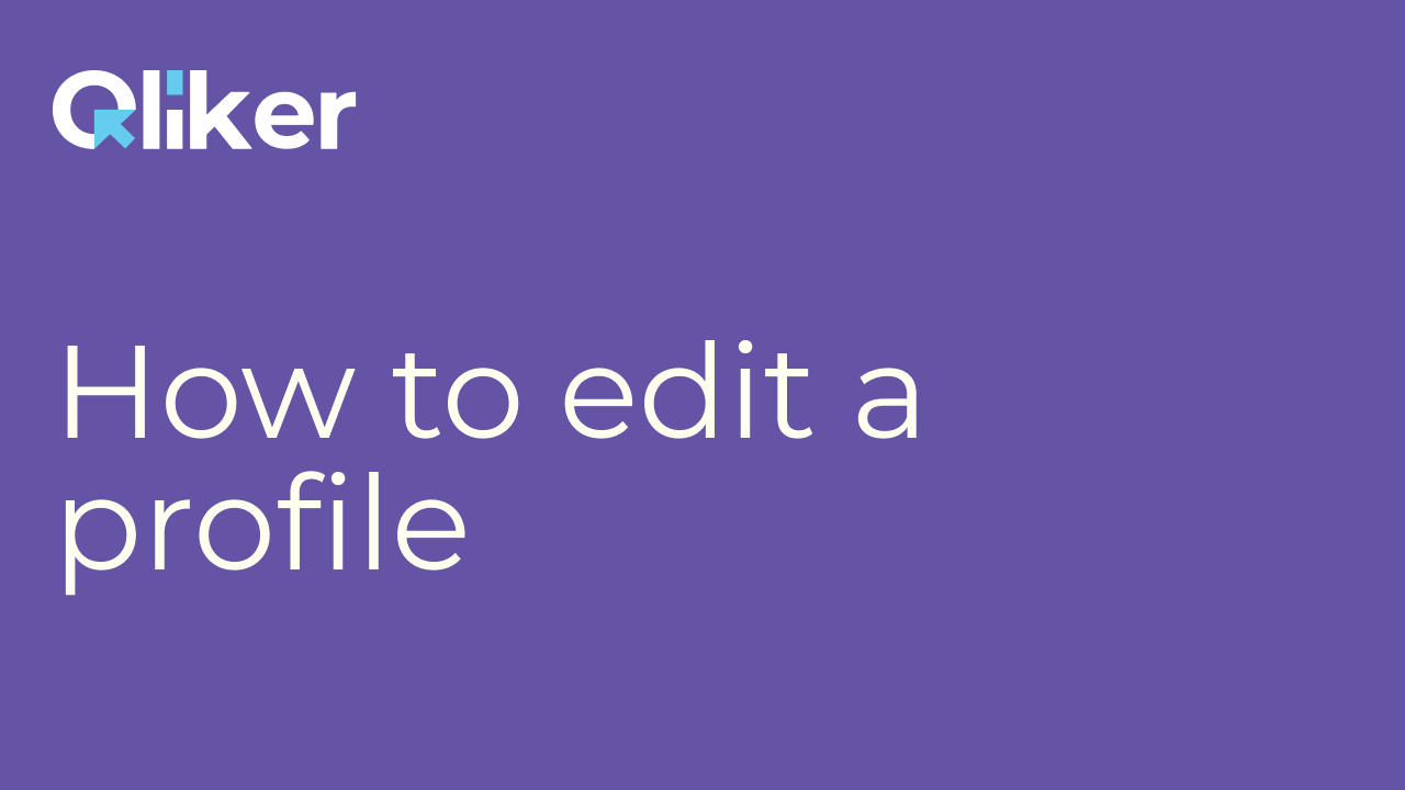 How to edit a profile - Qliker.io - Knowledge Base